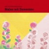 Malen mit Dementen