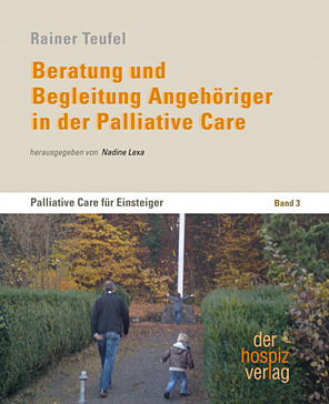 Buchcover: Rainer Teufel: Beratung und Begleitung Angehoeriger in der Palliative Care